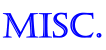 Misc.