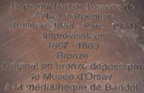 F�lix Maurice Charpentier - L'Improvisateur (lifesize 2021 replica, Bandol, France, expository plaque)