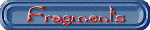 Fragments