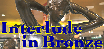 Interlude in Bronze