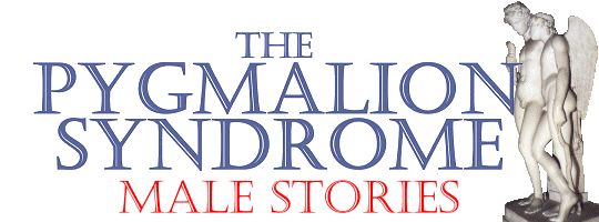 The Pygmalion Syndrome Male Stories